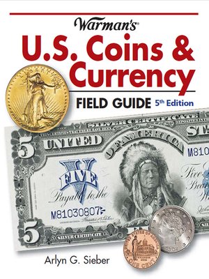 cover image of Warman's U.S. Coins & Currency Field Guide